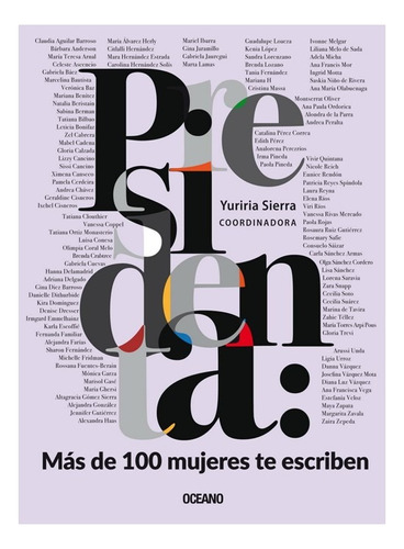 Presidenta: Más De 100 Mujeres Te Escriben