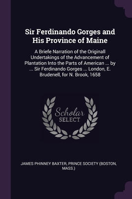 Libro Sir Ferdinando Gorges And His Province Of Maine: A ...