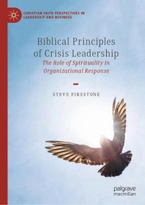 Libro Biblical Principles Of Crisis Leadership : The Role...