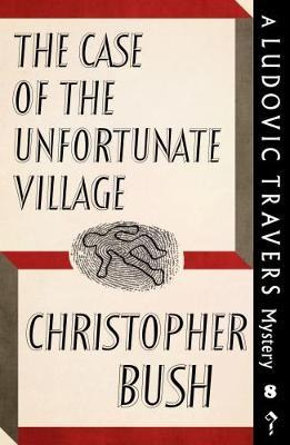 Libro The Case Of The Unfortunate Village - Christopher B...