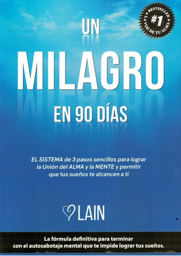 Un Milagro En 90 Dias  Lain Garcia Calvo  Nuevo Hay Stock