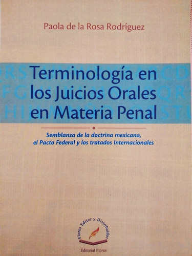 Terminología En Los Juicios Orales En Materia Penal
