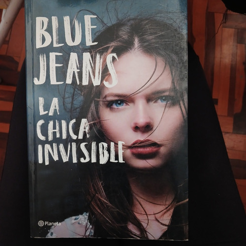 Libro  Blue Jeans: La Chica Invisble