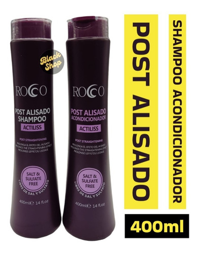 Pack Shampoo + Acondicionador Post Alisado Rocco 400ml