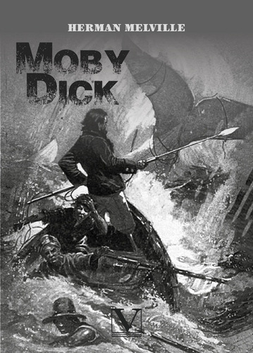 Moby Dick, de Herman Melville. Editorial Editorial Verbum, tapa blanda en español