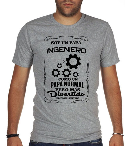 Remera De Hombre Papá Ingeniero Mas Divertido Ed Limitada