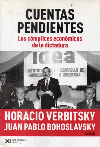 Horacio Verbitsky Juan P Bohoslavsky  Cuentas Pendientes 