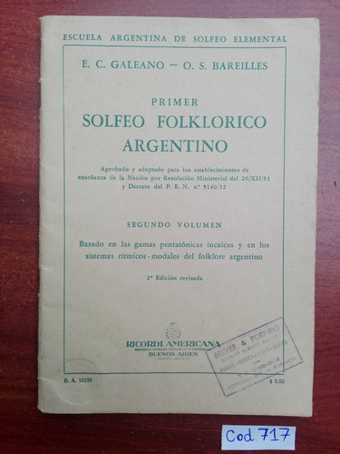 E. Galeano / Primer Solfeo Folklorico Argentino