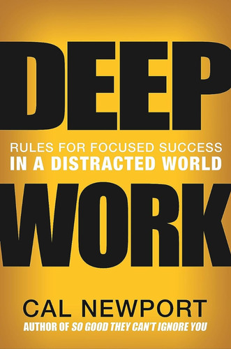 Deep Work (tapa Dura) - Cal Newport - En Stock