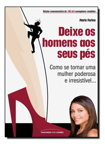 Deixe Os Homens Aos Seus Pés