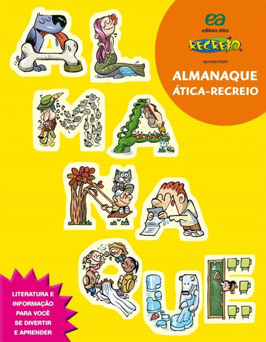 Almanaque Ática: Recreio, de Carneiro, Angela. Editora Somos Sistema de Ensino, capa mole em português, 2011