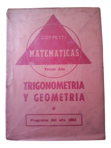 Trigonometría Y Geometría / 3° Liceo /  Coppetti 