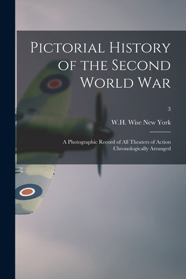 Libro Pictorial History Of The Second World War; A Photog...