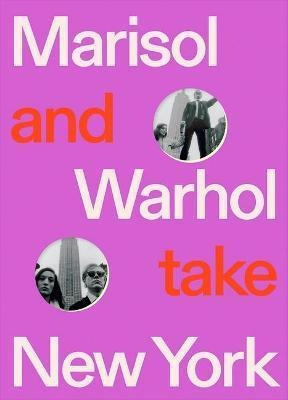 Libro Marisol And Warhol Take New York - Andy Warhol