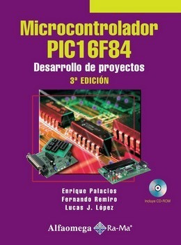 Libro Microcontroladores Pic16f84 3ra. Edic