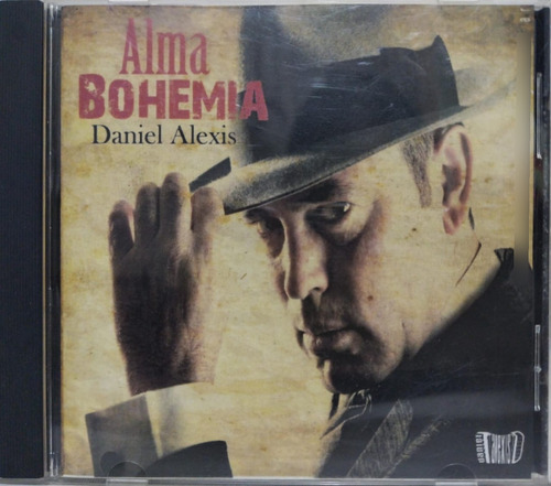 Daniel Alexis  Alma Bohemia Cd Argentina