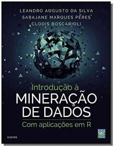 Introducao A Mineracao De Dados Com Aplicacoes Em