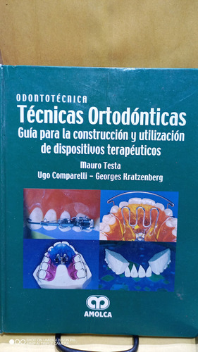 Técnicas Ortodonticas, Guia Boara La Construcción. Odontotec