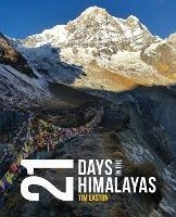 Twenty-one Days In The Himalayas -                      ...