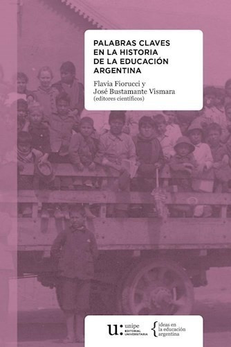 Palabras Claves En La Historia De La Educacion Argentinaks