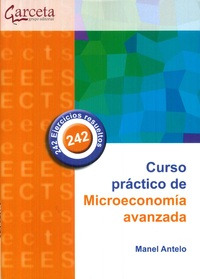 Libro Curso Practico De Microeconomia Avanzada De Manel Ante