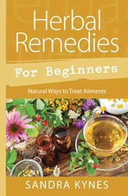Libro Herbal Remedies For Beginners : Natural Ways To Tre...