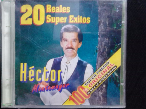 Hector Montemayor - 20 Reales Super Exitos (cd Original)