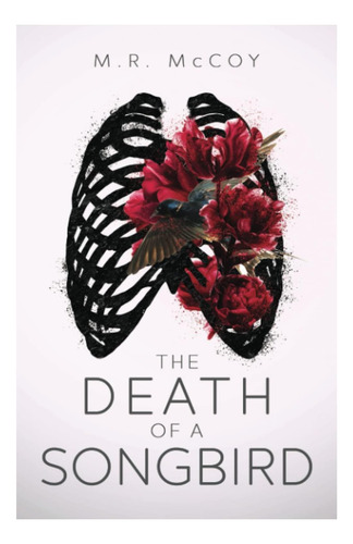 Libro: La Muerte De Un Pájaro Cantor (mindøøs Eye)