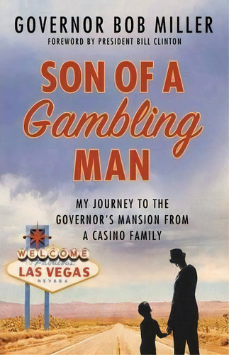 Son Of A Gambling Man, De Bob Miller. Editorial Thomas Dunne Books, Tapa Dura En Inglés