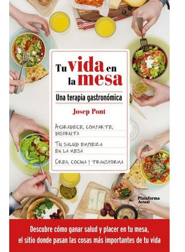 Libro Tu Vida En La Mesa