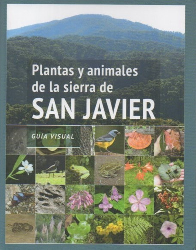 At- Py- Grau, Alfredo- Plantas Y Animales Sierra San Javier