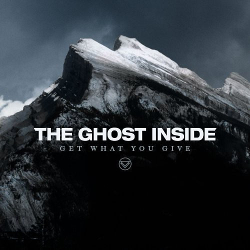 Ghost Inside Consigue Lo Que Das
