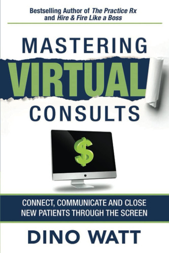 Libro: Mastering Virtual Consults: Connect, Communicate And