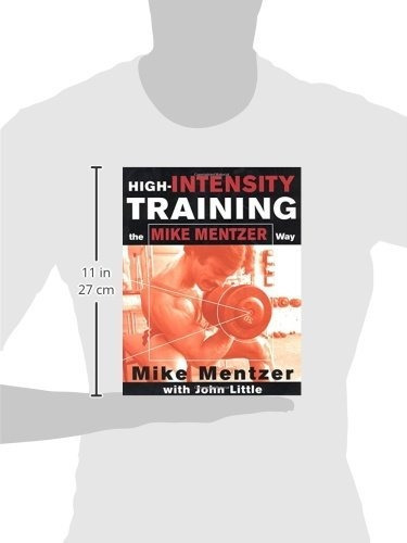 High-intensity Training The Mike Mentzer Way - Mike Mentzer