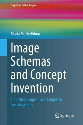 Libro Image Schemas And Concept Invention : Cognitive, Lo...