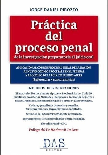 Práctica Del Proceso Penal, De Jorge Daniel Pirozzo. Editorial Das En Español