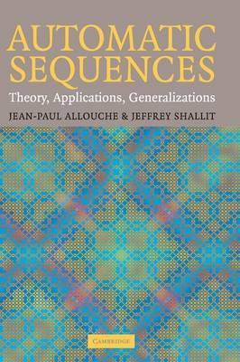Libro Automatic Sequences : Theory, Applications, General...
