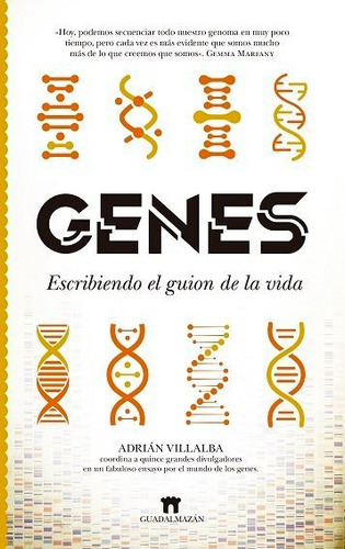 Genes, De Villalba, Adrian (coordinador). Editorial Guadalmazan, Tapa Blanda En Español