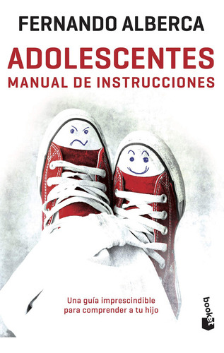 Adolescentes. Manual De Instrucciones - Fernando Alberca