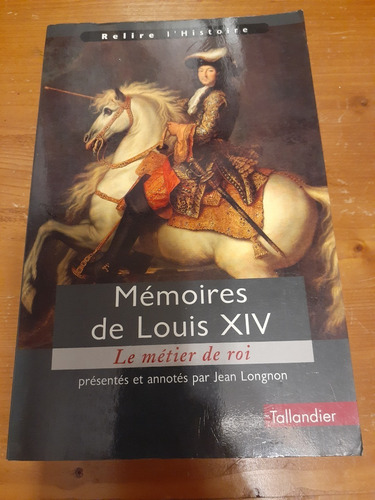 Mémories De Loius Xiv - Libro En Francés