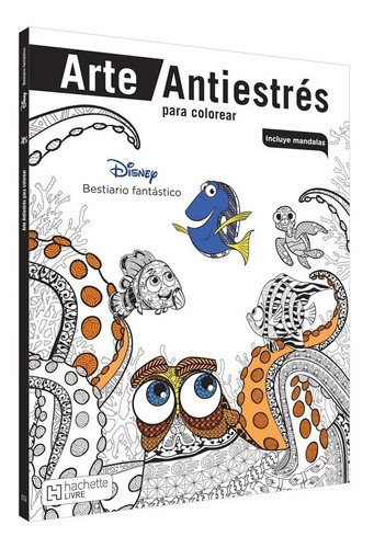 Libro Mandalas Arte Anti Estres Disney® Bestiario Fantastico