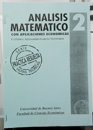 Soluciones Libro Analsis 2 Venturini Est Ciencias Economicas