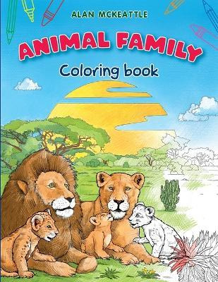 Libro Animal Family Coloring Book : Baby Animals And Love...