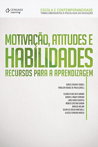 Libro Motivacao, Atitudes E Habilidades - Recursos Para A Ap