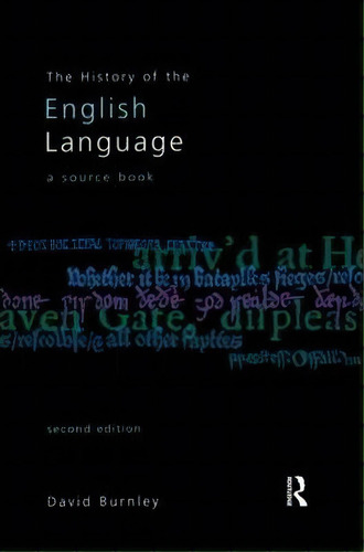 The History Of The English Language, De David Burnley. Editorial Taylor Francis Ltd, Tapa Blanda En Inglés