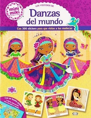 Vestidos De De Danza Mundo - Mini Miki - Libro + Stickers