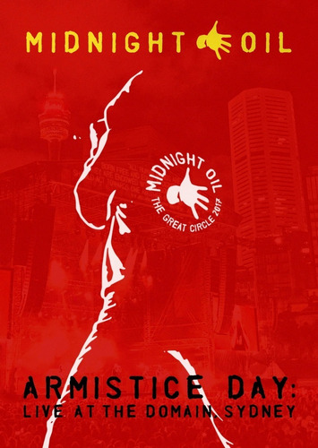 Midnight Oil Armistice Day Live At The Domain Sydney Blu-ray