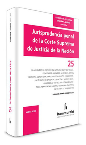 Jurisprudencia Penal De La Csjn. Tomo 25 - Pitlevnik, Muñoz