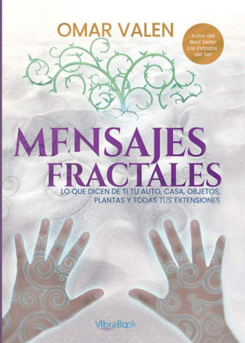 Libro: Mensajes Fractales - Tapa Blanda