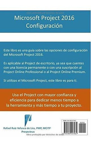 Microsoft Project 2016, Configuracion Dominando El., De Ruiz Velasco De Lira, Raf. Editorial Independently Published En Español